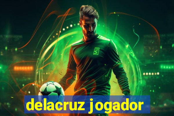 delacruz jogador